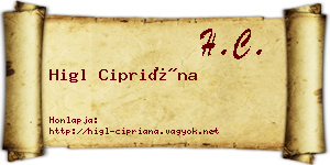 Higl Cipriána névjegykártya